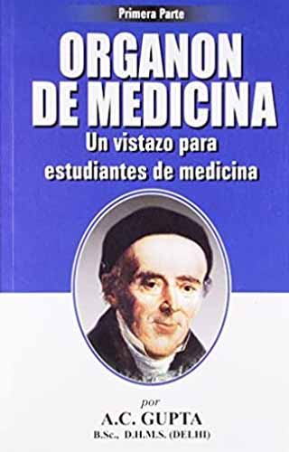 ORGANON DE MEDICINA : UN VISTAZO ÁRA ESTUDIANTES 