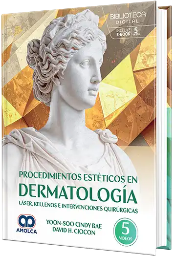 PROCEDIMIENTOS ESTETICOS EN DERMATOLOGIA : LASER, RELLENOS E INTERVENCIONES QUIRURGICAS