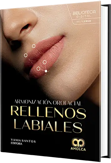 ARMONIZACION OROFACIAL : RELLENOS LABIALES